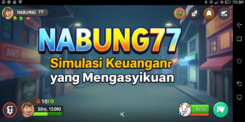 Tampilan gameplay NABUNG77 yang menarik dan interaktif.